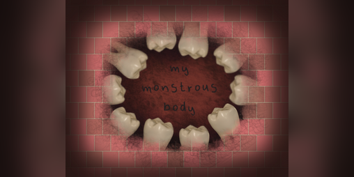 Cover image for my monstrous body
