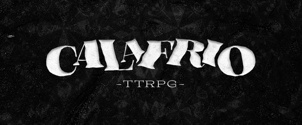 CALAFRIO TTRPG