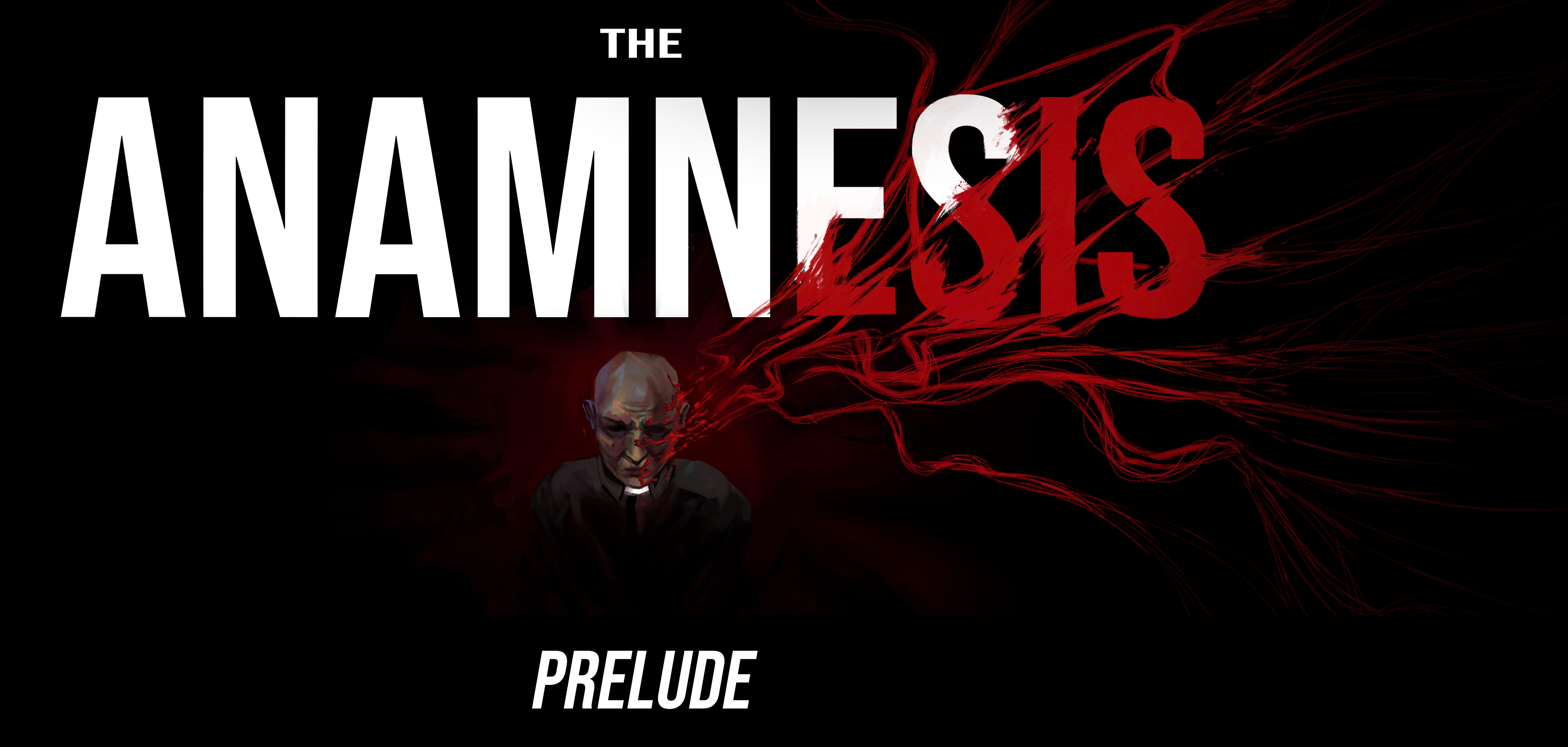 The Anamnesis: Prelude