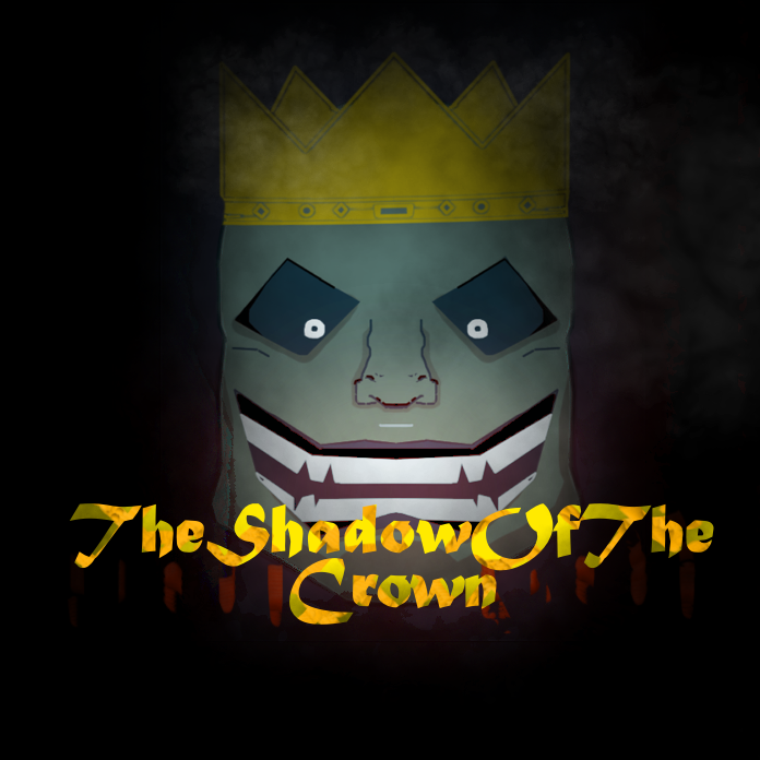 The Shadow OfThe Crown