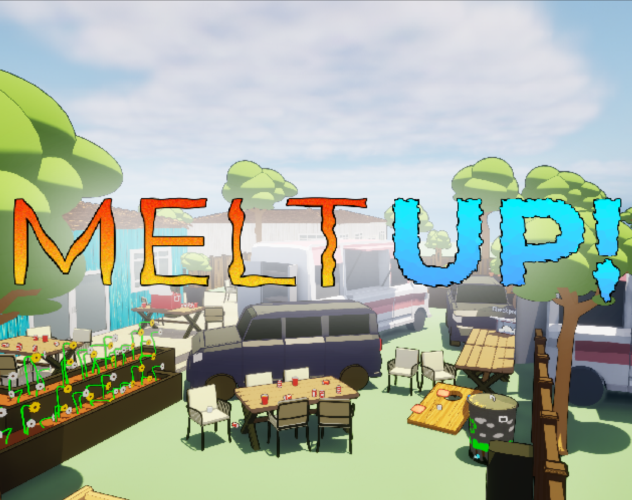 MeltUp!