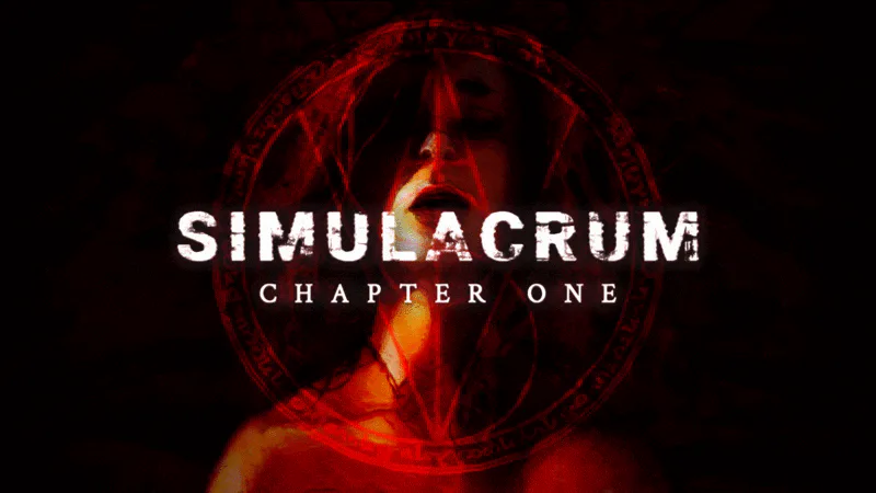 Simulacrum Chapter One