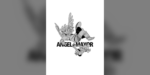 Cover image for ANGEL+MAYOR