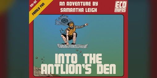 Cover image for INTO THE ANTLION'S DEN