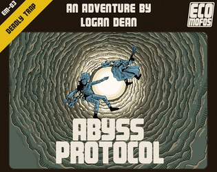 ABYSS PROTOCOL   - A deadly bunker for ECO MOFOS!! by Logan Dean 