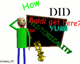 How Did Baldi Get Here?