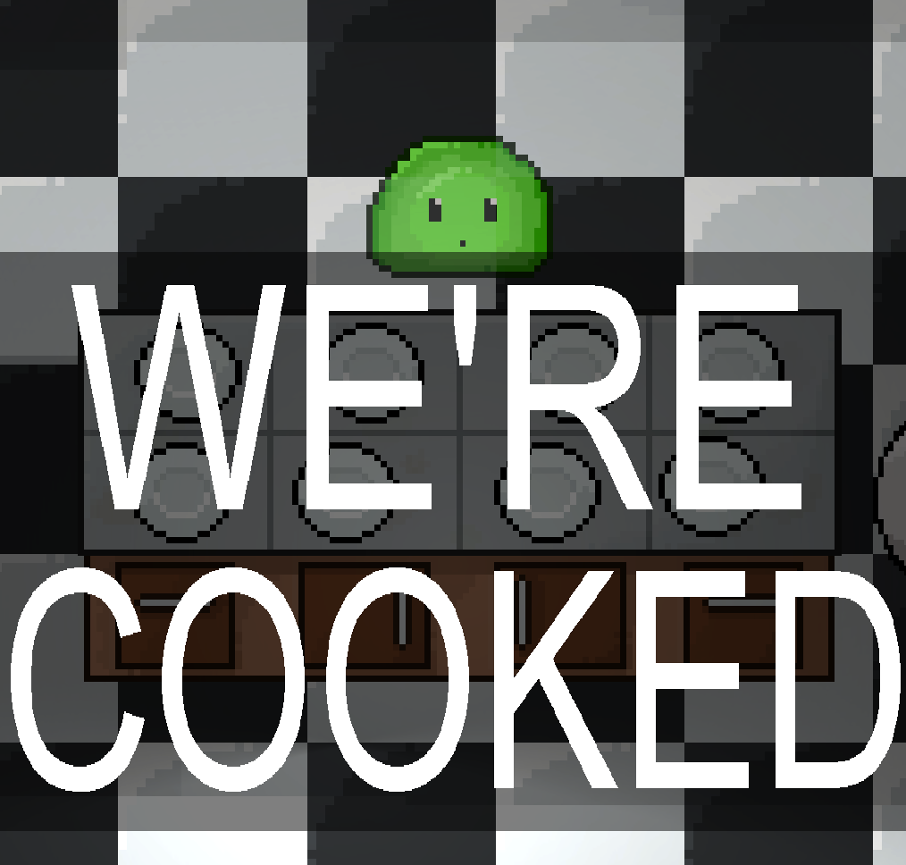 we-re-cooked-by-pixelfishgames