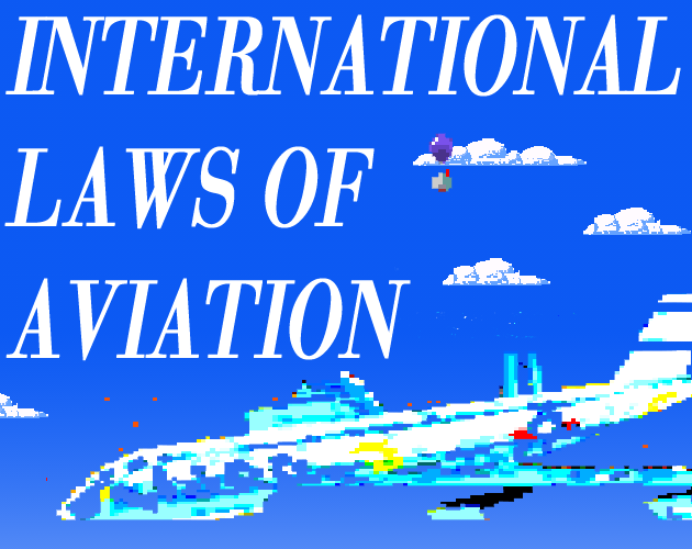 Cover image for International Laws of Aviation