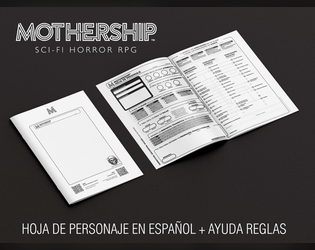 Mothership 1e - Hoja PJ en español + ayuda reglas  