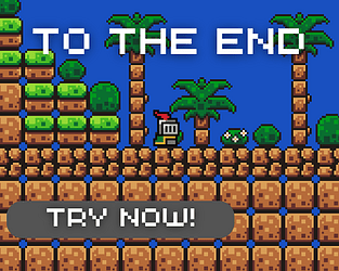 Cover image for To The End - Browser Version