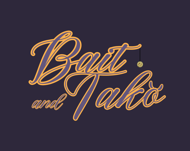Cover image for Bait & Tako