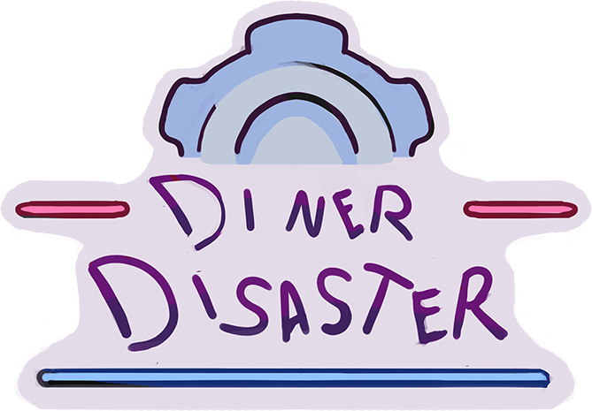 Diner Disaster