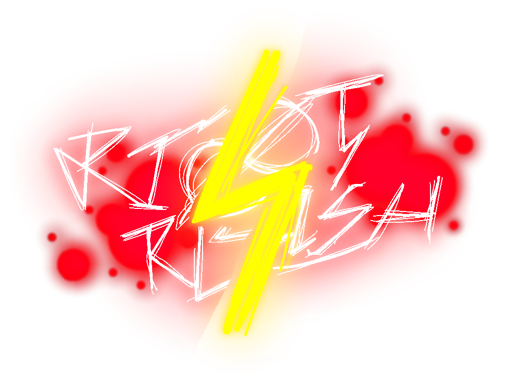 -=Riot Rush!!=-[CBL]