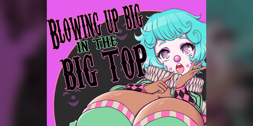 Cover image for Blowing Up Big in the Big Top