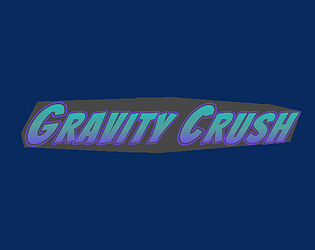 Gravity Crush
