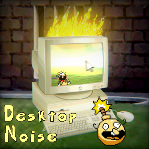 Desktop Noise Remaster