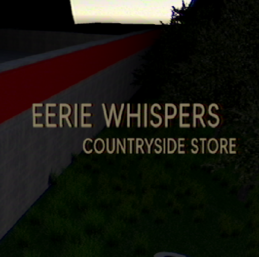 Cover image for Eerie Whispers: Countryside Store