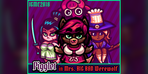 Cover image for Pigglet in Mrs. Big Bad Werewolf (IGMC2018)