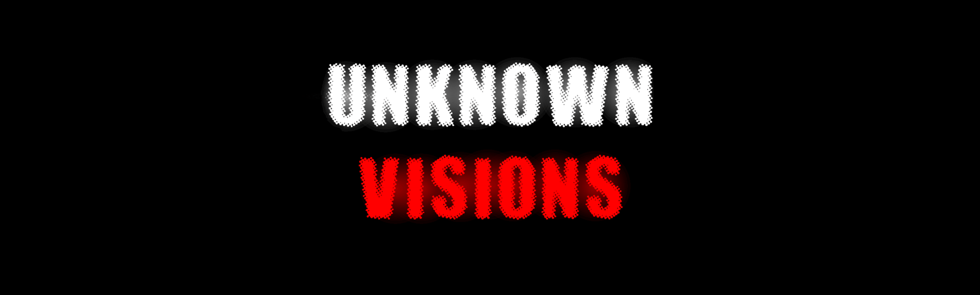 Unknown Visions