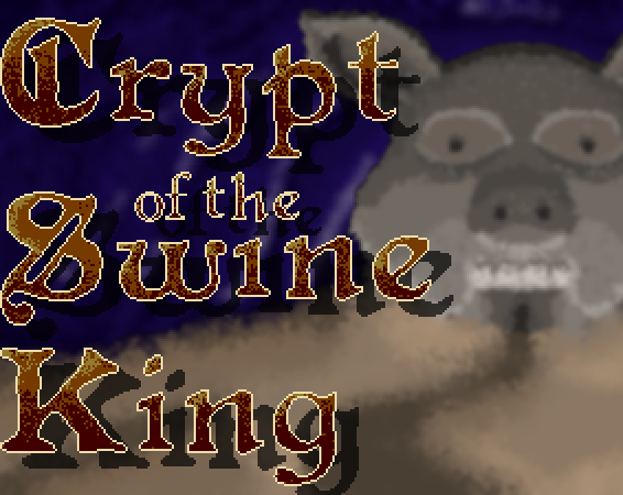 Crypt of the Swine King