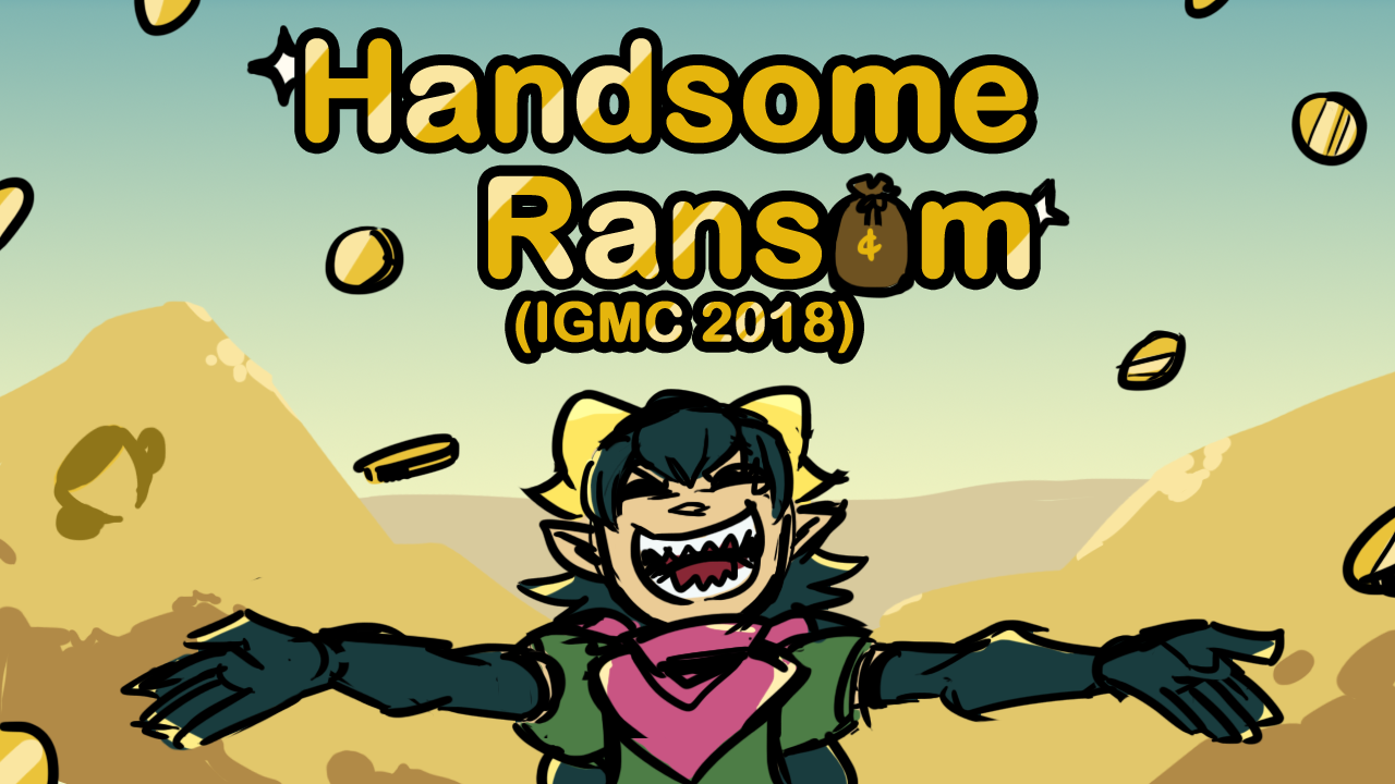 Handsome Ransom (IGMC 2018)