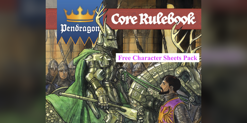 Cover image for Pendragon Core Rulebook Free Character Sheets Pack