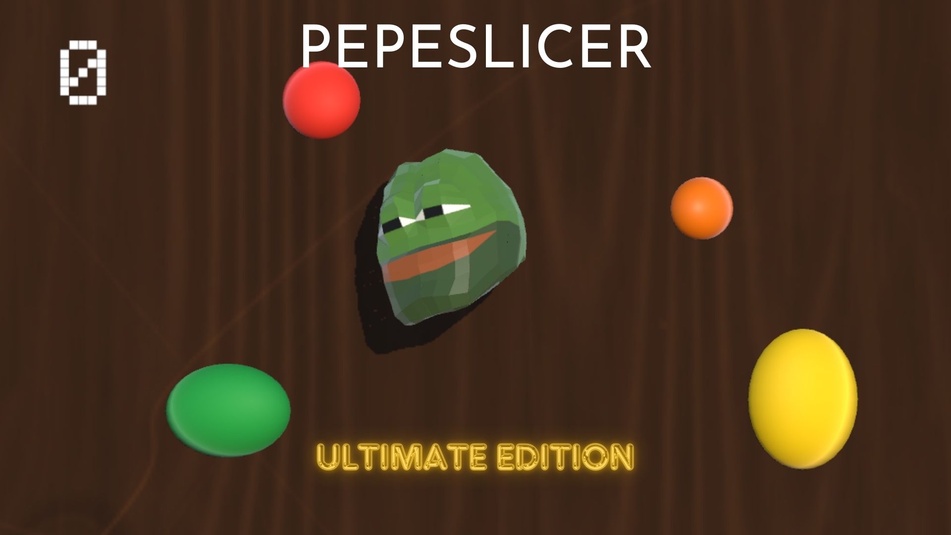 PEPESLICER - ULTIMATE EDITION