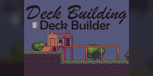 Cover image for Deck Building Deck Builder