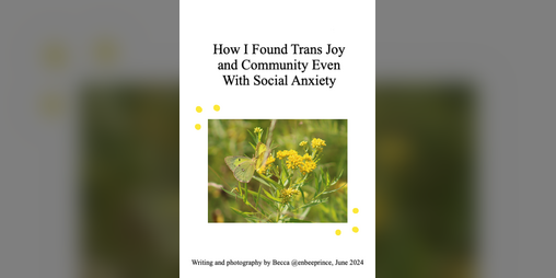 Cover image for How I Found Trans Joy and Community Even With Social Anxiety