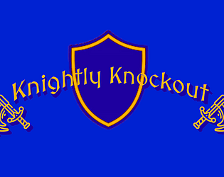 Knightly Knockout