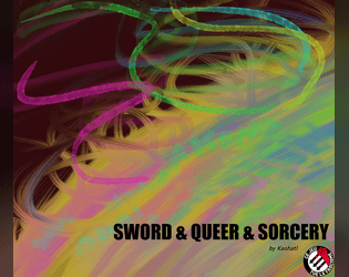 Sword & Queer & Sorcery  