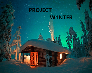 PROJECT W1NTER (NEW!)