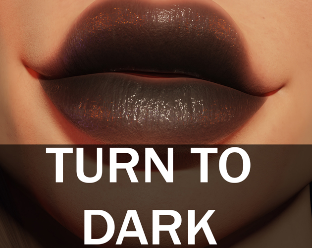 Cover image for Turn To Dark