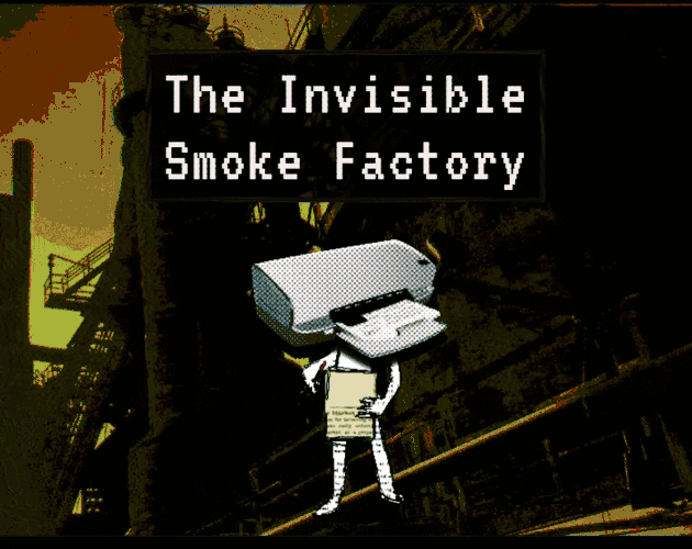 The invisible smoke factory beta by kanderwund