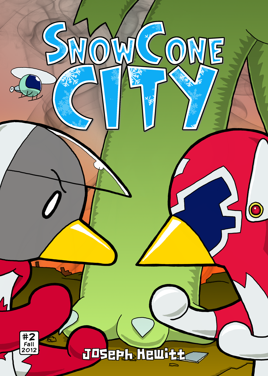 SnowCone City: The Price of Fame