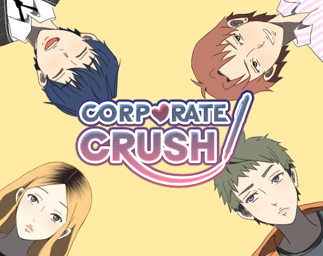 Corporate Crush (Demo)