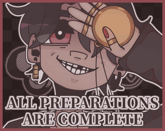 ALL PREPARATIONS ARE COMPLETE