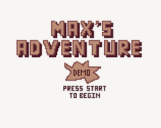 Max's Adventure Demo