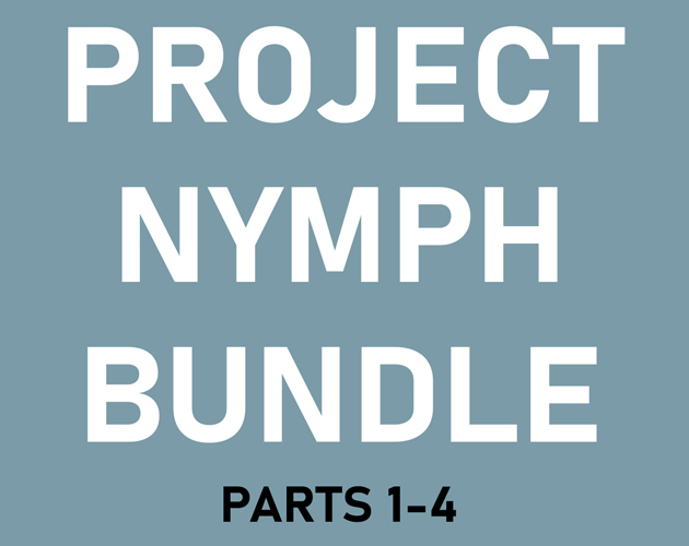 Cover image for Project: Nymph Bundle