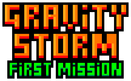 Gravity Storm - First Mission