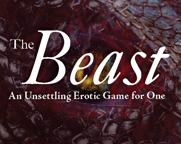Cover image for The Beast. An Unsettling Erotic Game for One