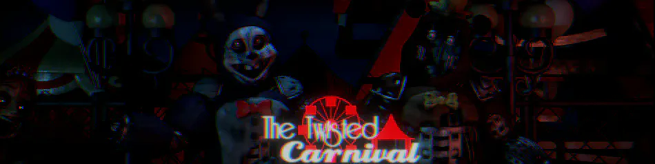 The Twisted Carnival