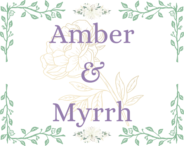 Amber & Myrrh