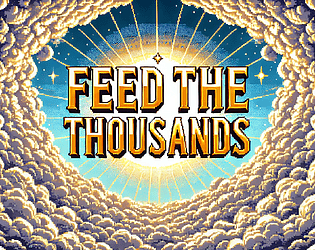 FEED THE THOUSANDS (DEMO)