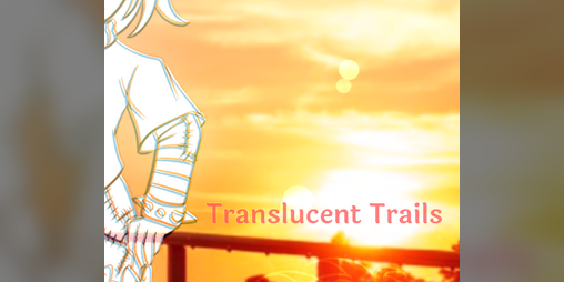 Cover image for Translucent Trails