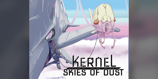 Cover image for Kernel; Skies of Dust