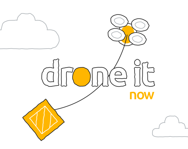 Drone it now