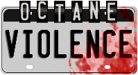 Octane Violence