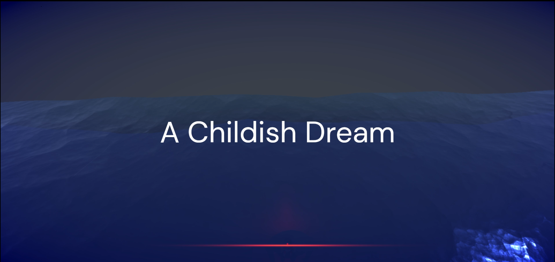 A Childish Dream