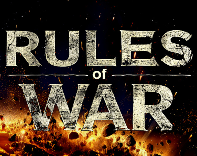 Rules of War - Alpha 0.02 - Rules of War - Alpha 0.02 by ...